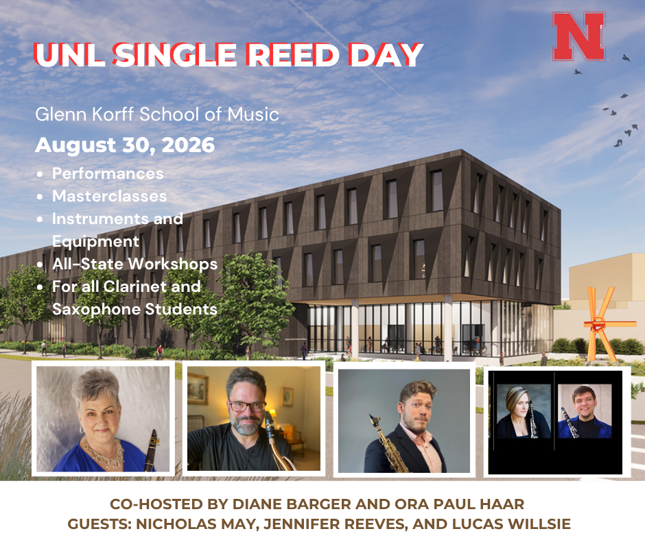 UNL Single Reed Day event flyer with a modern building, hosts' photos, and event details.