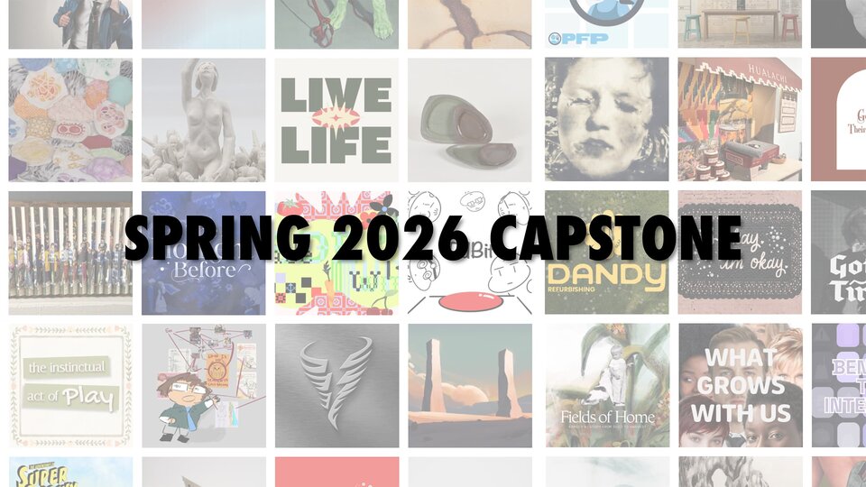 Spring 2026 Capstone text over a grid of colorful creative project thumbnails.