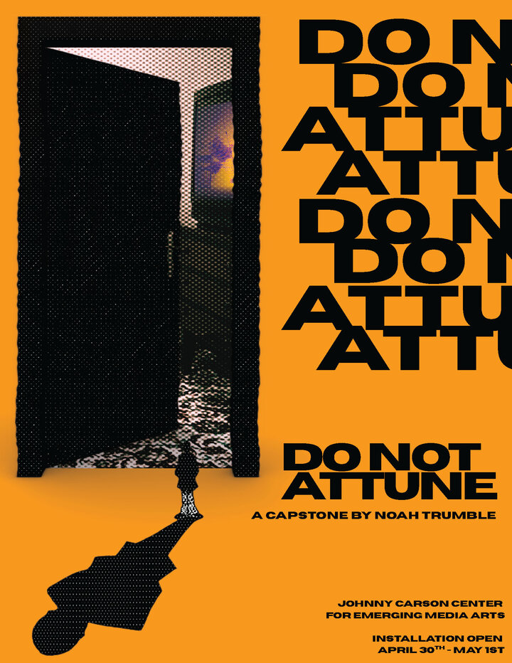 Poster for Do Not Attune. Open door in dark room with silhouetted figure, bright orange background, bold black text overlapping.