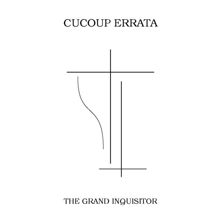 Art for the Pan-Phonemic Garble Blaster. Text at the top of the page "CUCOUP ERRATA". Minimalist line art with intersecting vertical and horizontal lines and a curved line on a white background. Text at the bottom of the page reads "The Grand Inquisitor"
