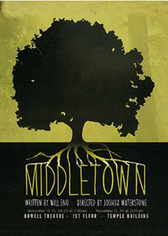 MIDDLETOWN, presented by UNL's Johnny Carson School of Theatre and Film