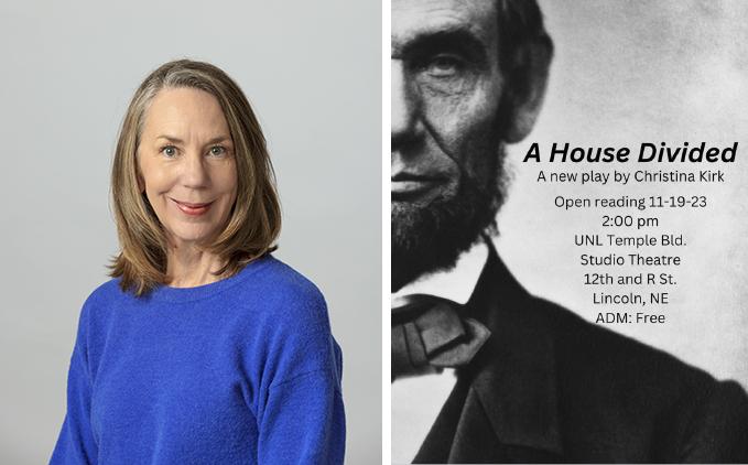 Left:  Christina Kirk; Right: A world premiere reading of Christina Kirk's new play, "A House Divided," will take place on Sunday, Nov. 19 at 2p.m. in the Studio Theatre.