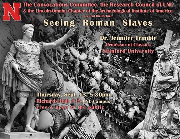 Jennifer Trimble will present a lecture titled "Seeing Roman Slaves" on Sept. 13 in Richards Hall.
